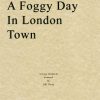 Gershwin - A Foggy Day In London Town (String Quartet Parts)
