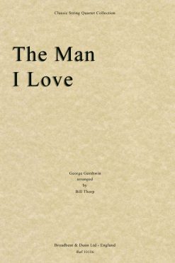 Gershwin - The Man I Love (String Quartet Score)