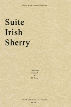 Traditional - Suite Irish Sherry (String Quartet Score)