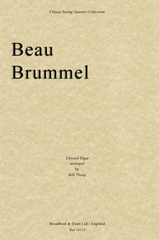 Elgar - Beau Brummel (String Quartet Score)