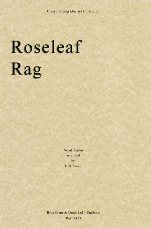 Joplin - Roseleaf Rag (String Quartet Parts)