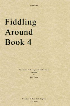 Traditional - Fiddling Around Book 4 (Viola Duets)