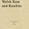 Traditional & Parry - Welsh Rum and Rarebits (String Quartet Score)