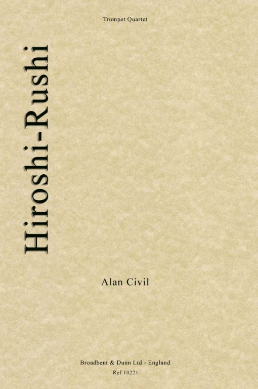 Alan Civil - Hiroshi-Rushi (Trumpet Quartet)