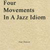 Alan Danson - Four Movements in a Jazz Idiom (Violin & Piano)