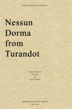 Puccini - Nessun Dorma from Turandot (String Quartet Score)