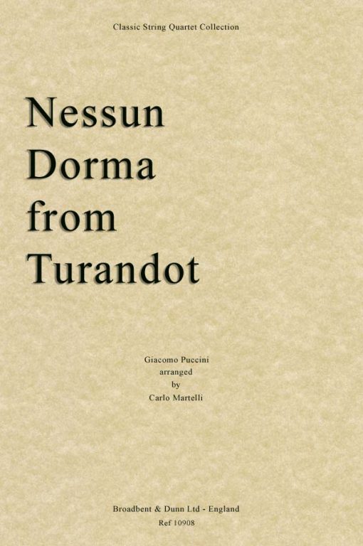 Puccini - Nessun Dorma from Turandot (String Quartet Parts)