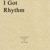 Gershwin - I Got Rhythm (String Quartet Parts)
