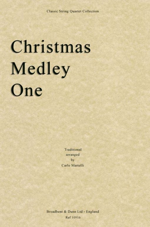Traditional - Christmas Medley One (String Quartet Score)