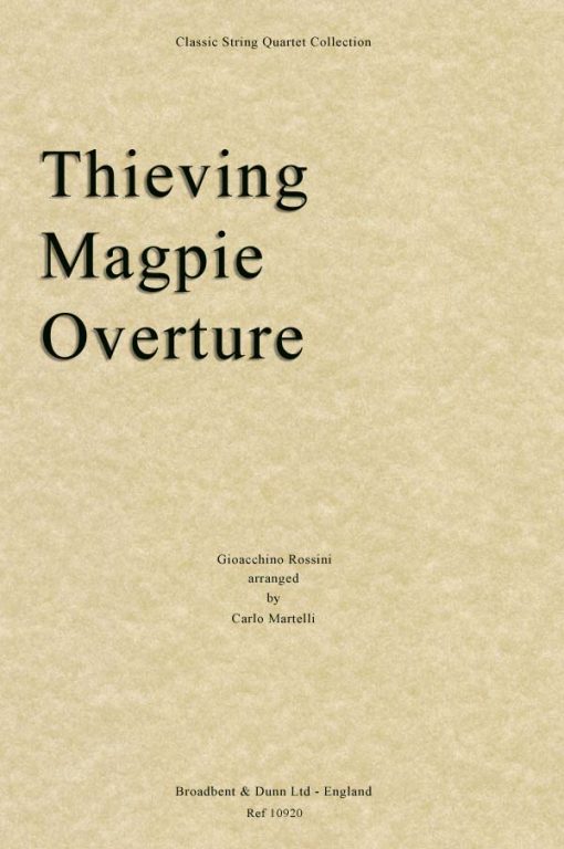 Rossini - The Thieving Magpie Overture (String Quartet Parts)