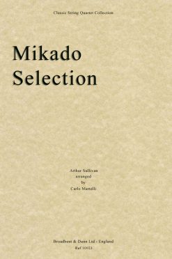Sullivan - The Mikado Selection (String Quartet Score)
