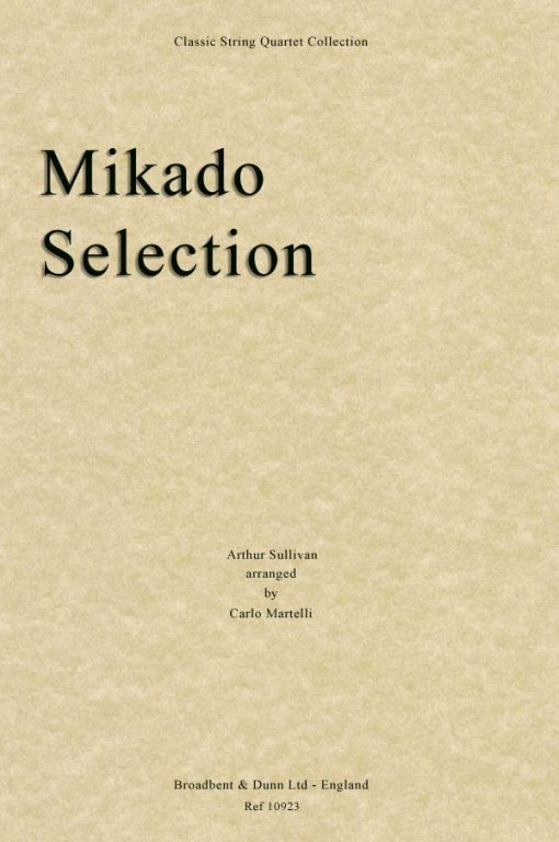 Sullivan - The Mikado Selection (String Quartet Parts)