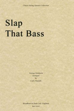 Gershwin - Slap That Bass (String Quartet Score)