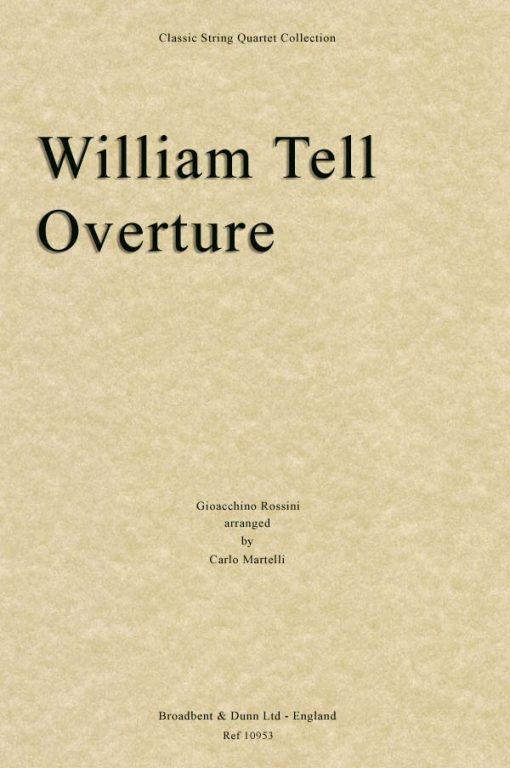Rossini - William Tell Overture (String Quartet Score)