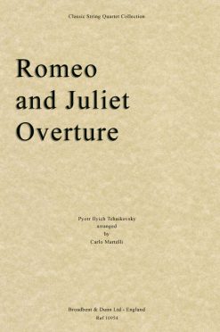 Tchaikovsky - Romeo and Juliet Overture (String Quartet Parts)