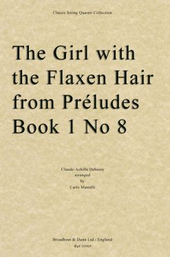 Debussy - The Girl With The Flaxen Hair from Préludes Book 1 No. 8 (String Quartet Parts)