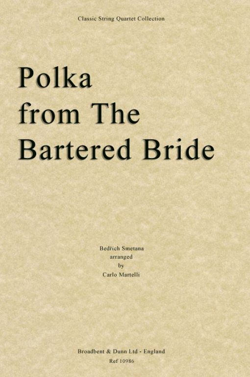 Smetana - Polka from The Bartered Bride (String Quartet Score)