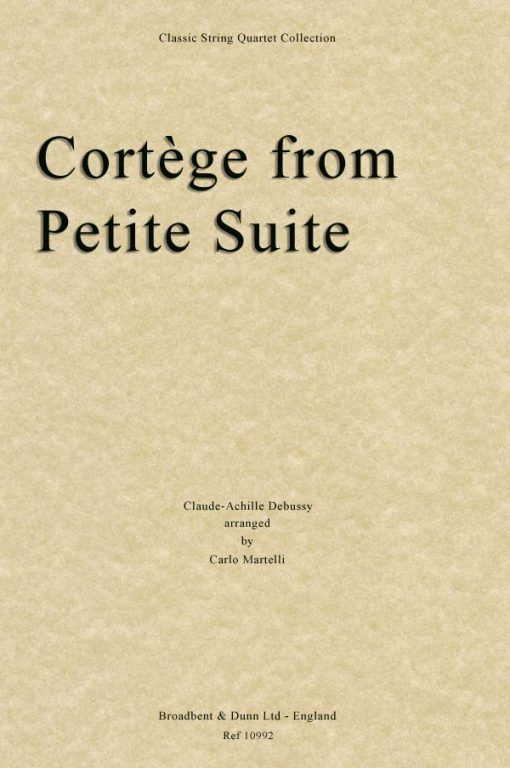 Debussy - Cortège from Petite Suite (String Quartet Score)
