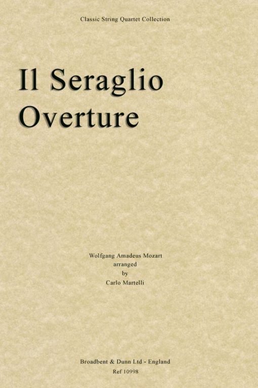 Mozart - Il Seraglio Overture (String Quartet Score)