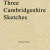Martin Yates - Three Cambridgeshire Sketches (Flute & Piano)