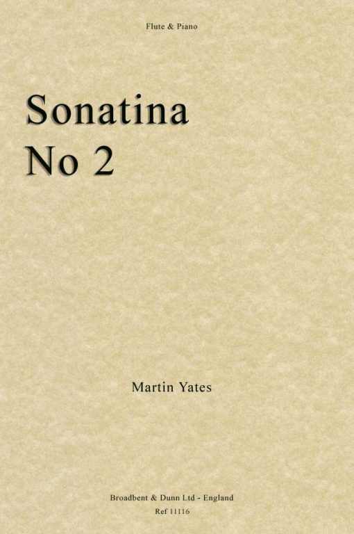 Martin Yates - Sonatina No. 2 (Flute & Piano)