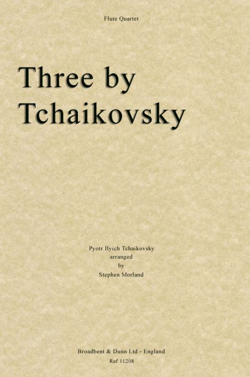 Tchaikovsky - Three by Tchaikovsky (Flute Quartet)