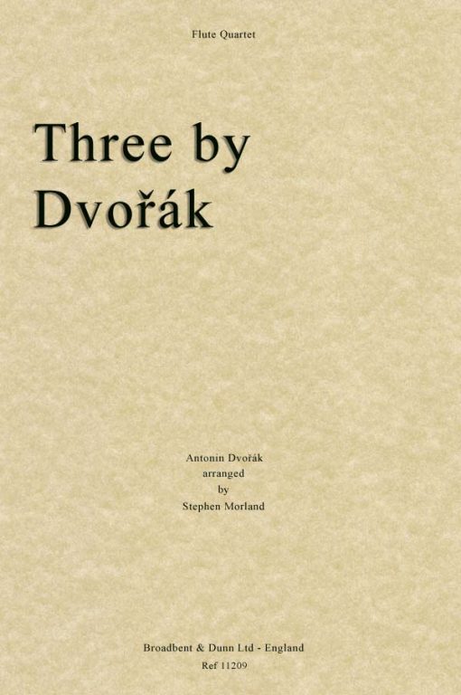 Dvorák - Three by Dvorák (Flute Quartet)