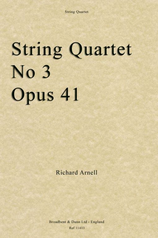 Richard Arnell - String Quartet No. 3
