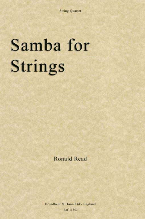 Ronald Read - Samba for Strings (String Quartet)