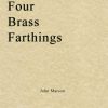 John Marson - Four Brass Farthings (Brass Quintet)