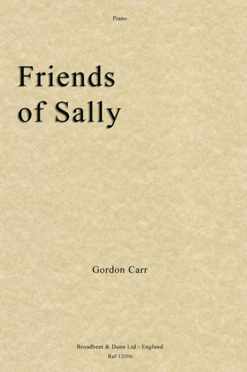 Gordon Carr - Friends of Sally (Piano)