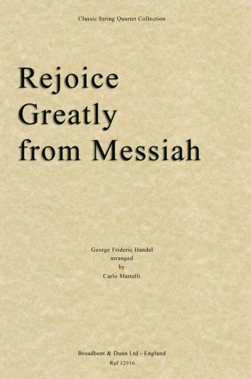 Handel - Rejoice Greatly from Messiah (String Quartet Parts)