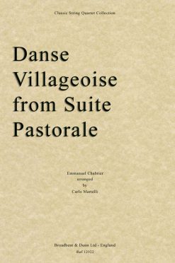 Chabrier - Danse Villageoise from Suite Pastorale (String Quartet Score)