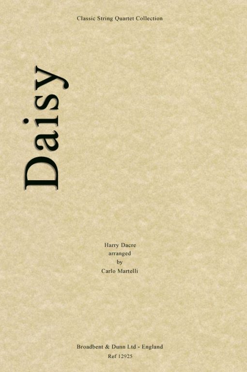 Dacre - Daisy (String Quartet Score)