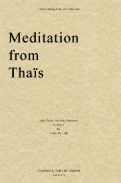 Massenet - Meditation from Thaïs (String Quartet Parts)