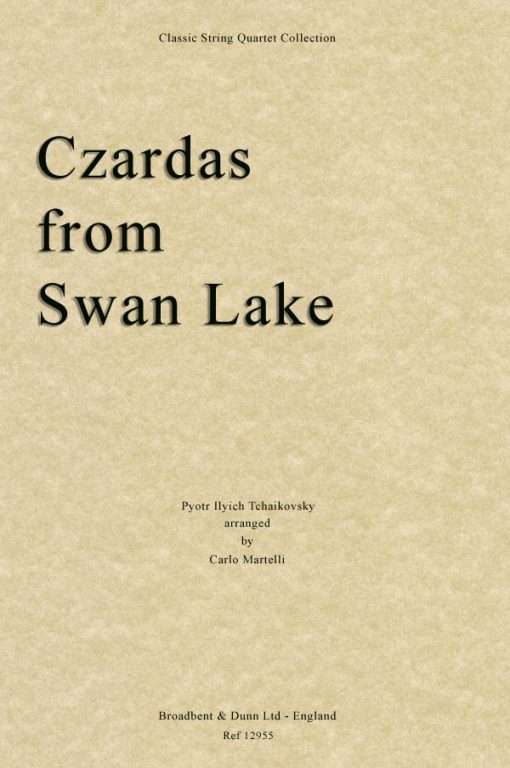 Tchaikovsky - Czardas from Swan Lake (String Quartet Parts)