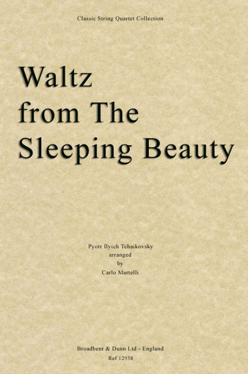 Tchaikovsky - Waltz from The Sleeping Beauty (String Quartet Score)