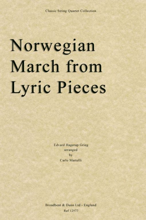Grieg - Norwegian March from Lyric Pieces (String Quartet Parts)