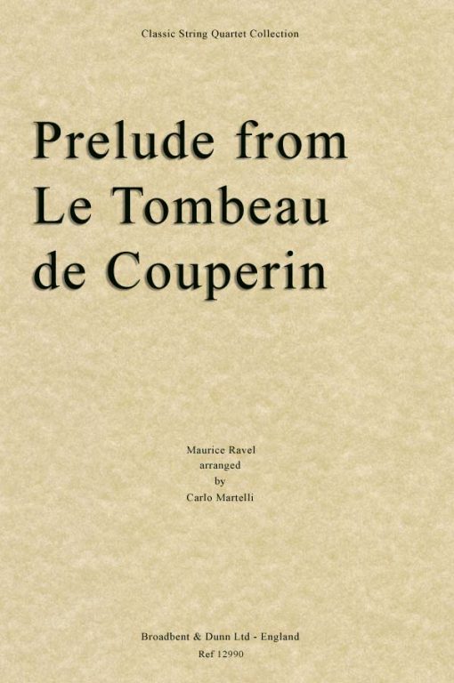 Ravel - Prelude from Le Tombeau de Couperin (String Quartet Score)