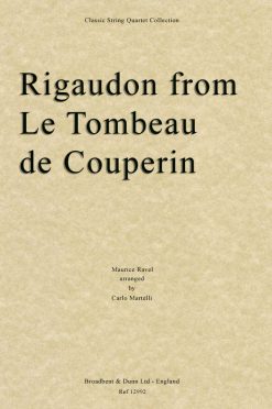 Ravel - Rigaudon from Le Tombeau de Couperin (String Quartet Parts)