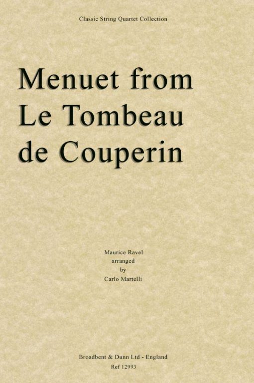 Ravel - Menuet from Le Tombeau de Couperin (String Quartet Parts)