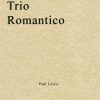 Paul Lewis - Trio Romantico (Violin