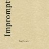 Paul Lewis - Impromptu (Piano)