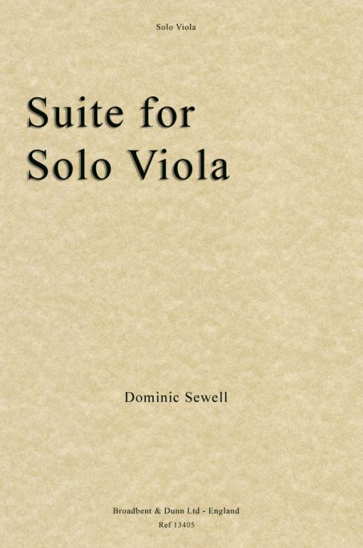 Dominic Sewell - Suite for Solo Viola