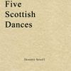 Dominic Sewell - Five Scottish Dances ('Cello & Piano)