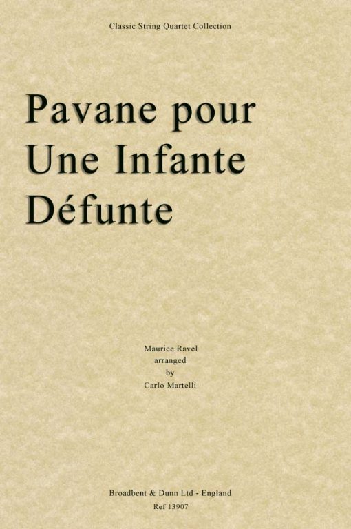 Ravel - Pavane pour une Infante Défunte (String Quartet Score)