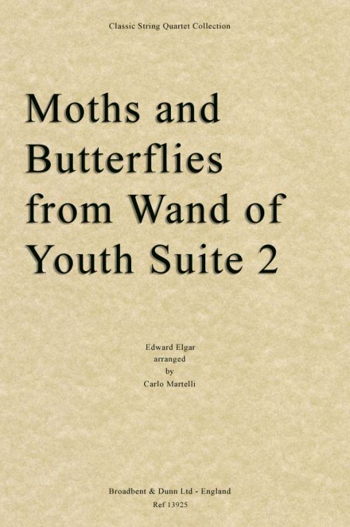 Elgar - Moths and Butterflies from Wand of Youth Suite No. 2 (String Quartet Parts)