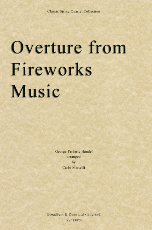 Handel - Overture from Music for the Royal Fireworks (String Quartet Score)