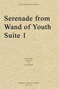 Elgar - Serenade from Wand of Youth Suite No. 1 (String Quartet Score)
