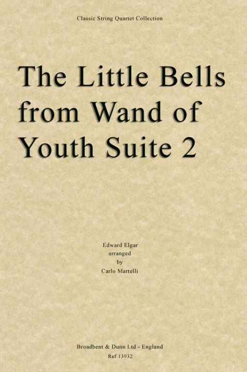 Elgar - The Little Bells from Wand of Youth Suite No. 2 (String Quartet Parts)